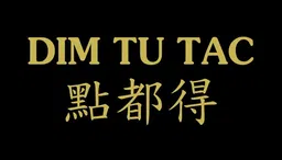 DIM TU TAC