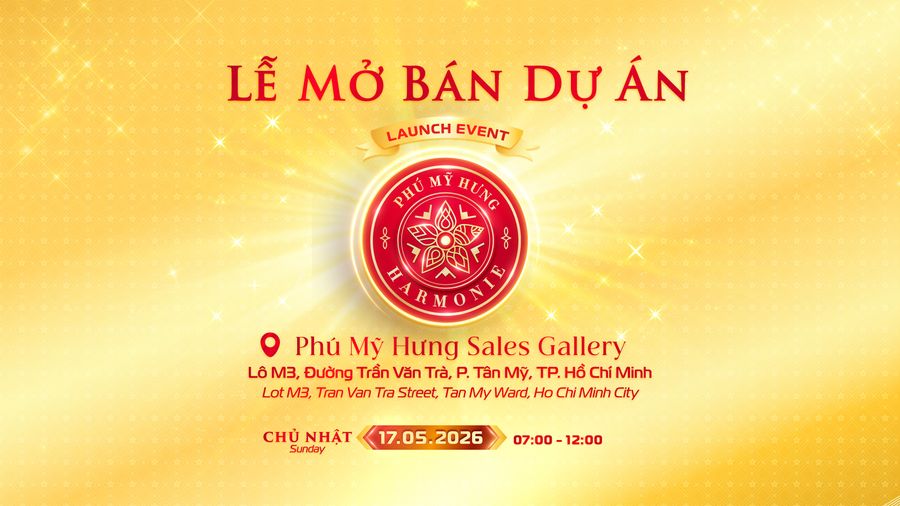 Launch event Phu My Hưng Harmonie phase 3